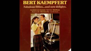 Bert Kaempfert ‎– Fabulous Fifties...And New Delights - 1973 - full vinyl album