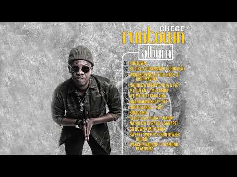 Chege - Runtown - Full Album