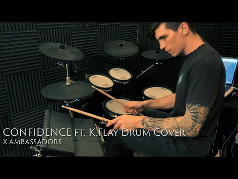 CONFIDENCE (feat. K.Flay) - X Ambassadors Drum Cover