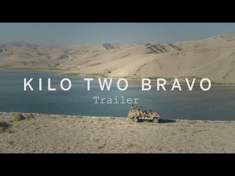 Kilo Two Bravo (International Trailer)