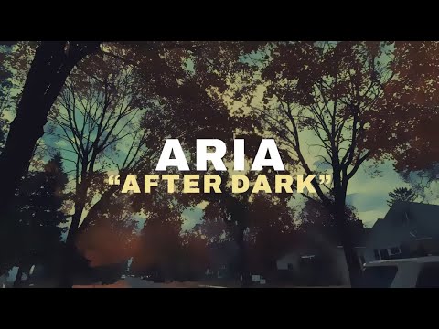 ARIA - After Dark (Official Lyric Video)