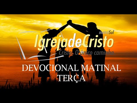 08/02/22 DEVOCIONAL MAT TER MARCUS VALENTE