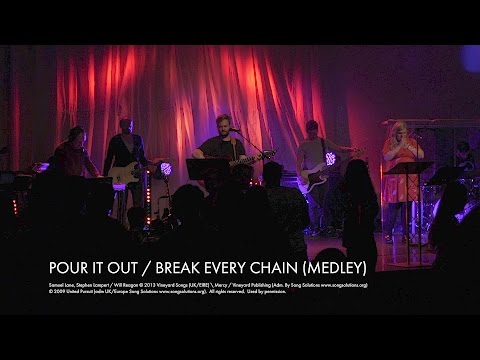 POUR IT OUT / BREAK EVERY CHAIN [Official Live Video] | Vineyard Worship feat. Samuel Lane