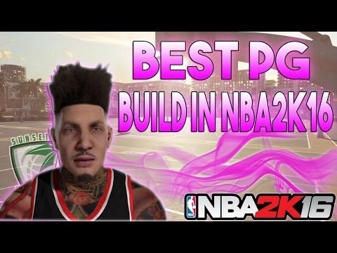 HOW TO BUILD THE "BEST 2v2 PG" -Nba 2k16