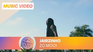Jairzinho - Zo Mooi (Prod. Rey Muzik)