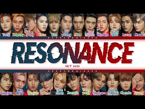 NCT 2020 RESONANCE Lyrics (엔시티 2020 RESONANCE 가사) [Color Coded Lyrics Han/Rom/Eng]