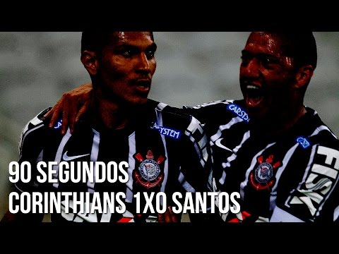 90 segundos | Corinthians 1x0 Santos