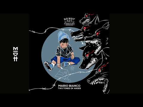 Mario Bianco - Two Tones Of Anger (MIDH Premiere)
