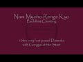 10 Hours Very Fast Daimoku Nam Myoho Renge Kyo With Sansho To Start Finish
