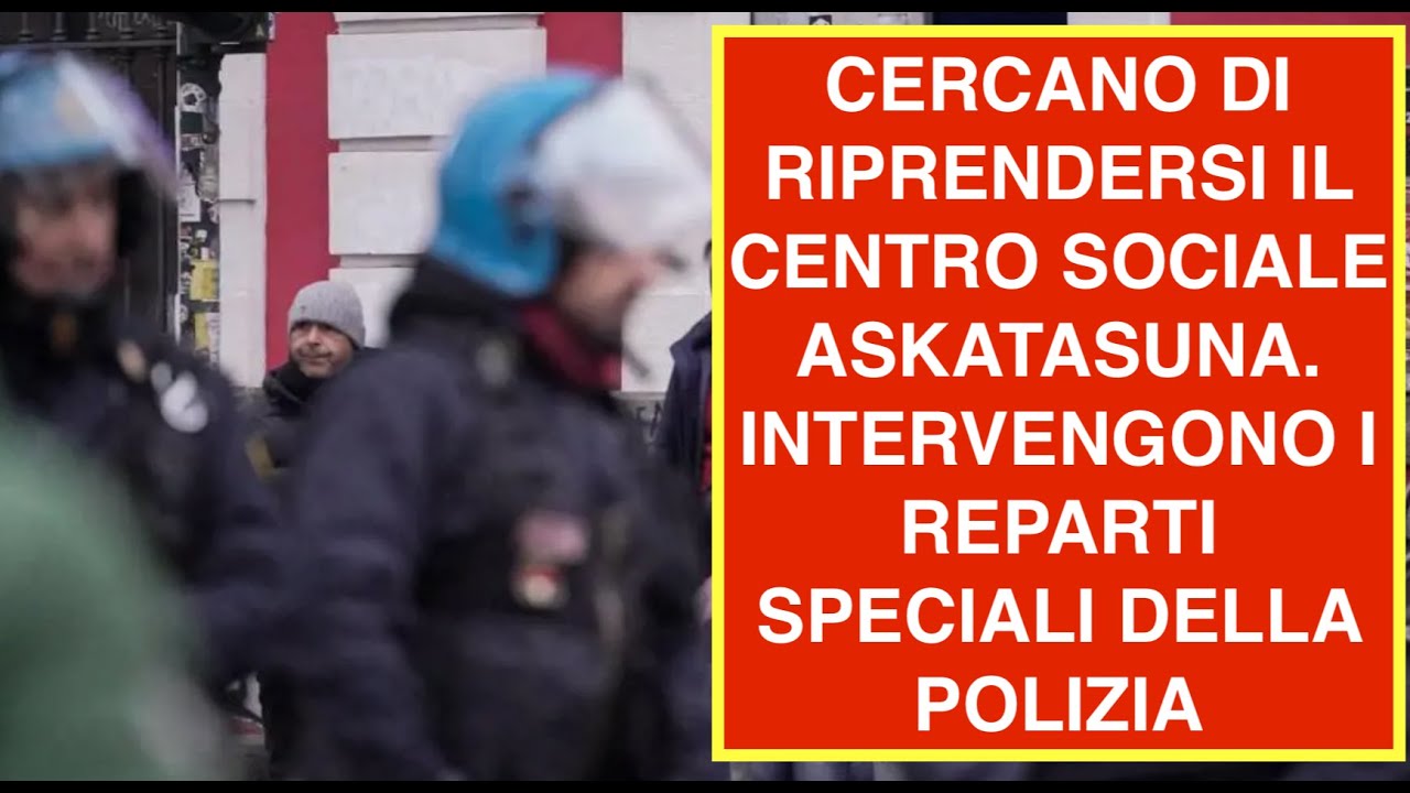 CERCANO DI RIPRENDERSI IL CENTRO SOCIALE ASKATASUNA.  INTERVENGONO I REPARTI SPECIALI DELLA POLIZIA