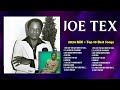 Greatest Hits Of Joe Tex Playlist Top 100 Artists To Listen In 2024