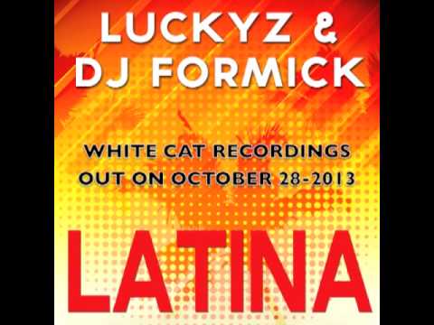 LUCKYZ & DJ FORMICK  