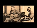 Leroy Carr and Scrapper Blackwell-Mean Mistreated Mama
