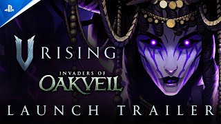 V Rising - Invaders of Oakveil Launch Trailer PS5 Games Trailer
