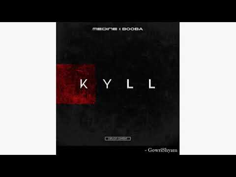 Medine - KYLL (Audio Officiel) Feat. Booba