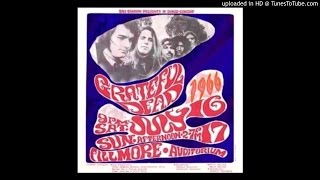 Grateful Dead - "Nobody's Fault But Mine" (Fillmore West, 7/16/66)