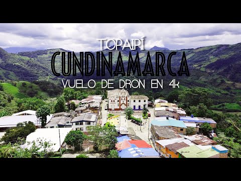 Explorando Topaipí, Cundinamarca (Vuelo de Dron en 4K)