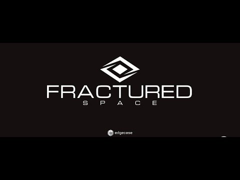 Fractured Space (1) First Look
