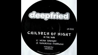 minimal techno music:  children of night -  wicker - kikoman