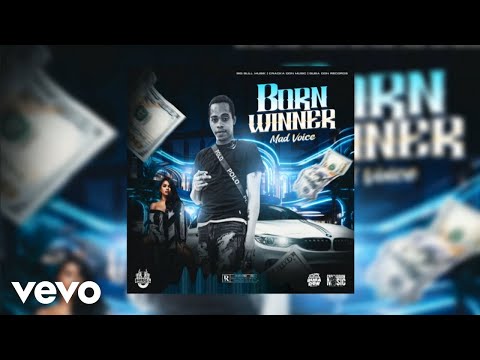 Mad Voice - Born Winner (Official Audio)