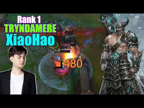 RANK 1 TRYNDAMERE - XIAOHAO TRYNDAMERE VS GAREN - XIAOHAO STREAM
