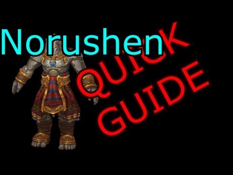 QUICK Guide Norushen 10 Man Normal Strategy Tactics WoW MoP Third Boss Siege of Orgrimmar Raid SoO