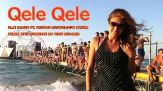 Alin Goyan feat. Norayr Kartashyan "Qele Qele" AUDIO