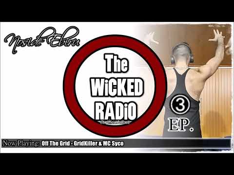The WiCKEDRADiO EP. 03 - Noside Ebiru