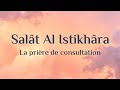 Salat Al Istikhara - La prière de consultation - AKPELLA