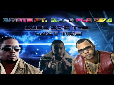 R.J Feat. Flo Rida & Qwote - Last Time