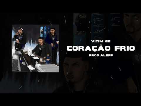VITIM GE - Coração Frio [ Prod Aleff ] (Official Visual Art Video)