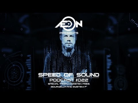 Speed Of Sound 022 Special ''Ferry Corsten pres. Gouryella and System F'