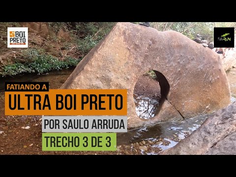 ULTRA BOI PRETO - TRECHO 3 DE 3