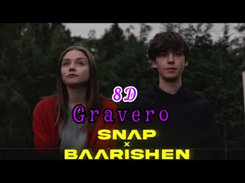 8D Snap x Baarishen - Mashup (Full Version) | Gravero & TP | 8D Audio