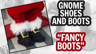 Fancy Boots - Gnome Boots and Shoes Tutorial