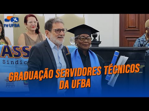 Graduação Servidores Técnicos da UFBA