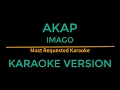 Akap - Imago (Karaoke Version)