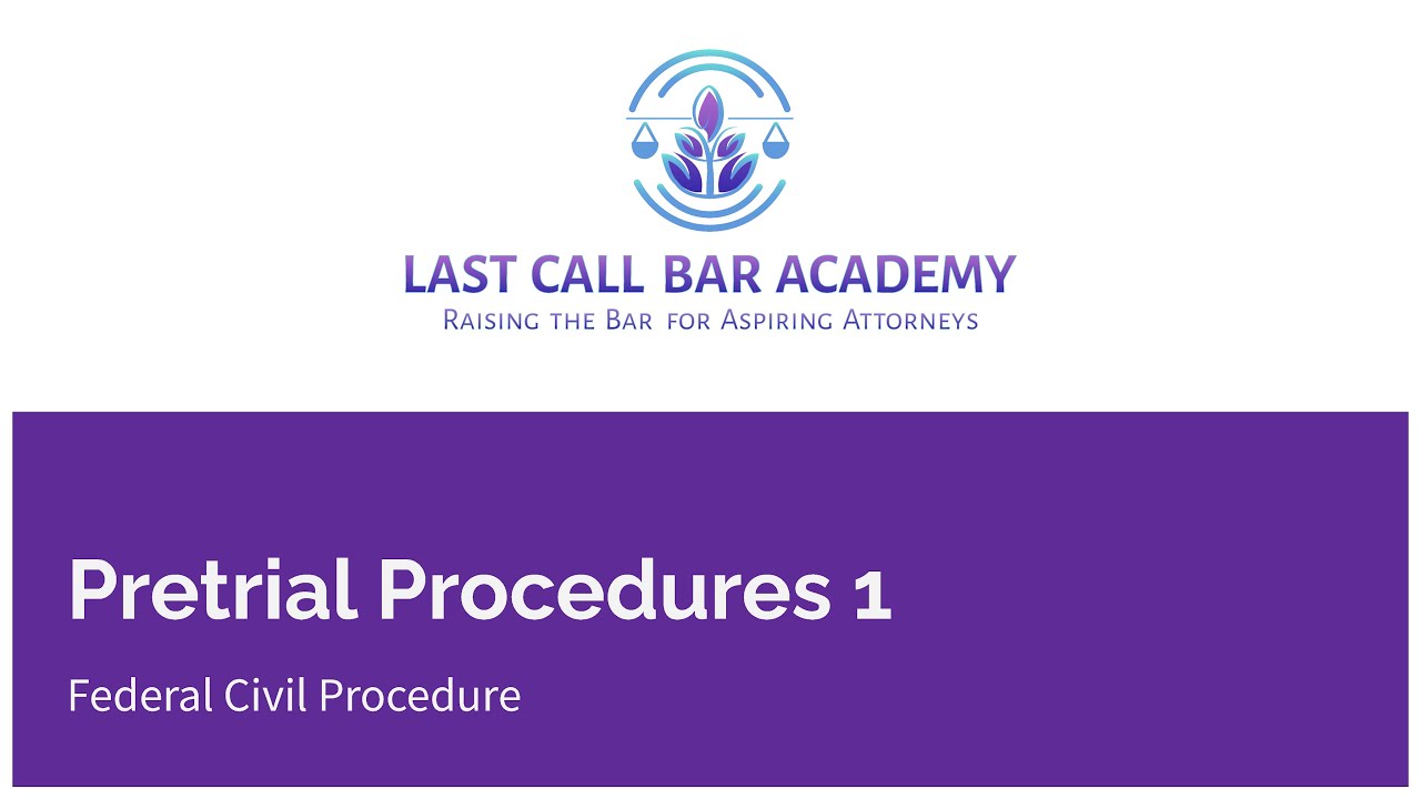 Pretrial Procedures 1