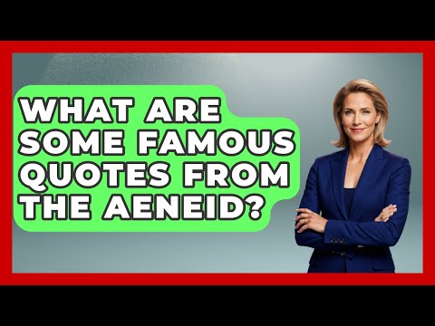 What Are Some Famous Quotes From The Aeneid? - All About Rome