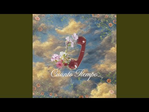 Cuánto Tiempo