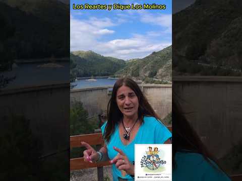 Patria y dique. LOS REARTES  y DIQUE LOS MOLINOS .