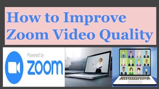 How to Improve Zoom Video Quality (Improving Video Quality in Zoom Meetings) @AmazingscienceExperiments