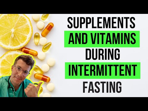 What VITAMINS and SUPPLEMENTS can you take during INTERMITTENT FASTING?  Doctor O'Donovan explains