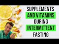 What VITAMINS And SUPPLEMENTS Can You Take During INTERMITTENT FASTING Doctor O Donovan Explains