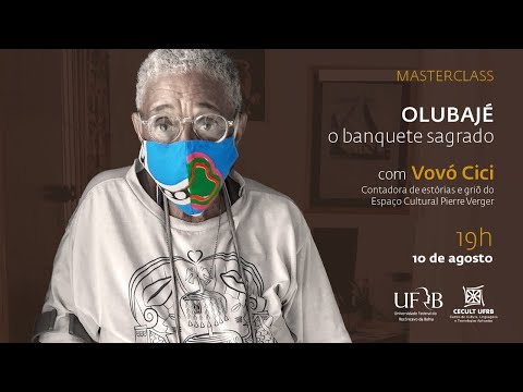 Masterclass “Olubajé: o banquete sagrado”