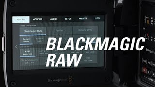 Blackmagic RAW Explained