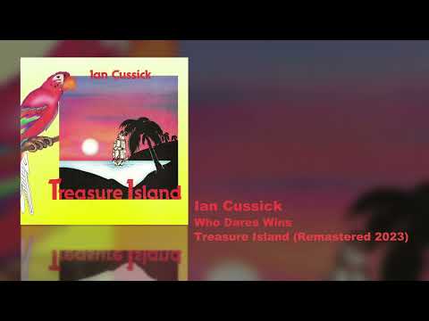Ian Cussick - Who Dares Wins (Treasure Island)