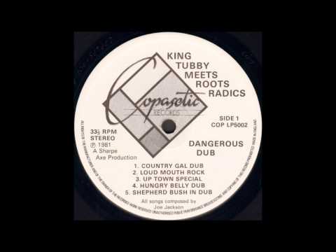 King Tubby Meets Roots Radics - Up Town Special