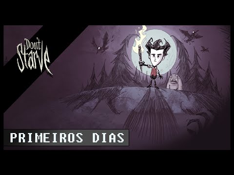 Don't Starve #01 - Primeiros dias...