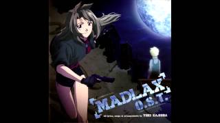 MADLAX OST Track 12 - THE DAY, TOO FAR